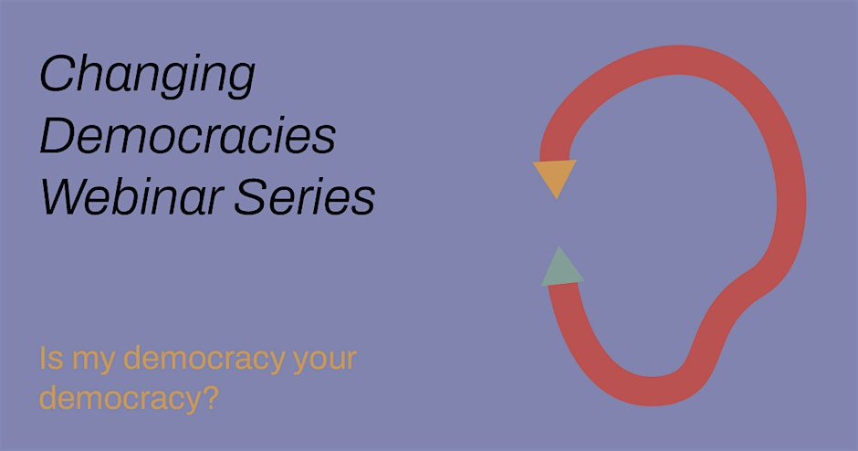 Changing Democracies launches webinar series for teachers and educators